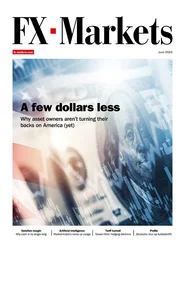 Cover of the June 2025 collection of FX Markets