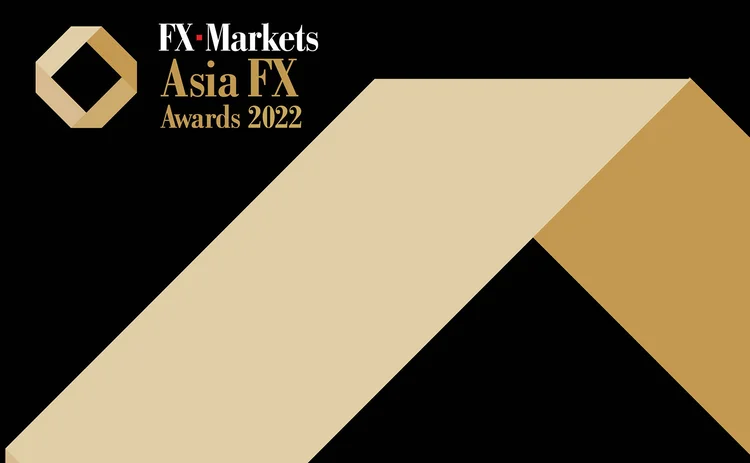 FX Markets Asia FX Awards 2022